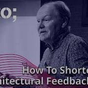Shortening The Architectural Feedback Loop Eltjo R Poort GOTO 2022