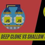 What Is Deep Cloning And Shallow Cloning In JavaScript How To Clone JS Object The Right Way