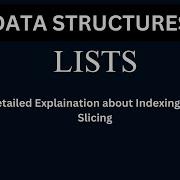 Python Data Structures Indexing And Slicing Techniques Machine Learning Data Science