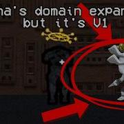 Sukuna S Domain Expansion But It S V1 ULTRAKILL