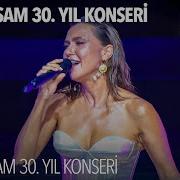 Şevval Sam 30 Yıl Konseri