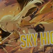 Nightcore The Sky High Lyrics
