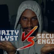 Security Analyst Vs Security Engineer