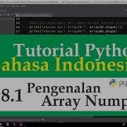 08 1 Tutorial Python Bahasa Indonesia Pengenalan Array Numpy