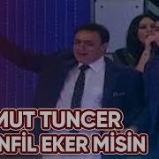 Mahmut Tuncer Karanfil Eker Misin 25 Haziran 2015