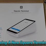 Unboxing A New Square Terminal Pos