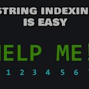 String Indexing In Python Is Easy