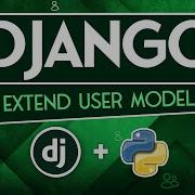 Python Django How To Add Custom Fields To The User Model