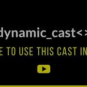Dynamic Cast In C