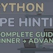 Python Tutorial Type Hints From Basic Annotations To Advanced Generics