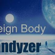 Grandyzer Foreign Body