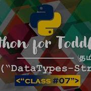 Learn Python In TAMIL Datatypes Strings TAMIL