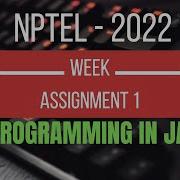 Nptel Programming In Java Week 1 Assignment 1 Solution Quiz Programming Assignment