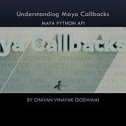 Maya Python API 17 Understanding Maya Callback System