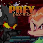 PREY Pico Mix Fanmade