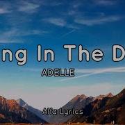 Adele Rolling In The Deep Lyrics