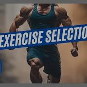 Determining Exercise Selection And Order