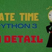 Datetime Module Python Tutorial Hindi 2021