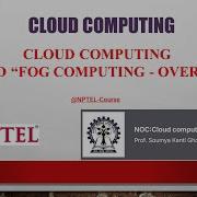 CLOUD COMPUTING CLOUD FOG COMPUTING OVERVIEW