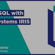 Using SQL With InterSystems IRIS