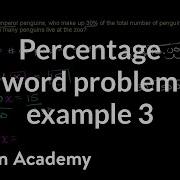 Percent Word Problem Example 3 Ratios Rates And Percentages 6th Grade Khan Academy