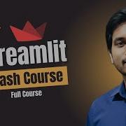 Streamlit Full Course Streamlit