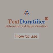 TextDuratifier For After Effects Tutorial