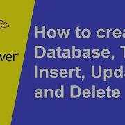 SQL Tutorial 3 Create Database Table Insert Update And Delete In A Simple Way