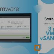 Setup And Configuration Of 3 Node VMware VSAN Cluster