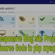 Simple Responsive Blog Site Project Free Source Code In Php Mysql