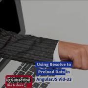 Using Resolve To Preload Data In AngularJS Vid 33