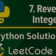 Leetcode 7 Reverse Integer Python Solution