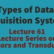 TYPES OF DATA ACQUISITION SYSTEM SENSORS AND TRANSDUCERS EEE ECE INSTRUMENTATION VTU KTU Anna Un