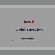 Java 8 Lambda Expressions