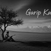 Garip Kaldım Gurbet Ve Yalnızlığın İçten Türküsü
