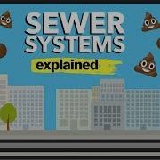 How Do Sewer Systems Work