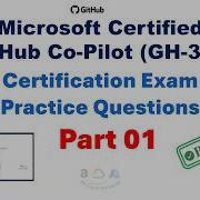 Вопросы и ответы для подготовки к сертификационному экзамену GitHub Co Pilot GH 300 часть 1