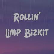 Limp Bizkit Rollin Air Raid Vehicle Lyrics