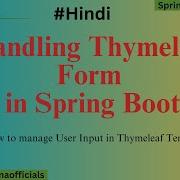 30 Thymeleaf Form In Spring Boot Thymeleaf Spring Boot Tutorial Spring Tutorial In English