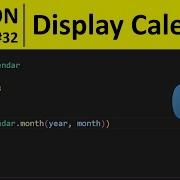 Python Program 32 Display Calendar In Python