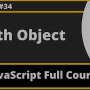 Math Object In JavaScript JavaScript For Beginners Part 34