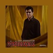 Cary Ataballyyew GORUNMEZMİS