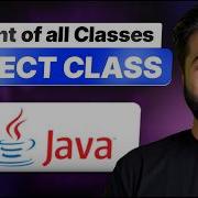 Most Important Class In Java Object Class Equals HashCode ToString Java Full Course 22