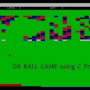DX BALL Game Using C Programming And IGraphics H Library