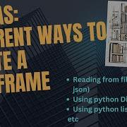 Pandas Different Ways To Create A Pandas Dataframe