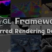 OpenGL Framework With Deferred Rendering