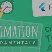 Flutter Animation Fundamentals