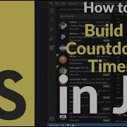 How To Build A Countdown Timer With JavaScript Real Time Timer Project With DOM SetInterval
