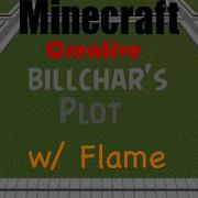 Minecraft Creative Showcase Billchar S Plot