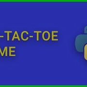 Python Game Development Series Let S Build Tic Tac Toe With Tkinter Part 1